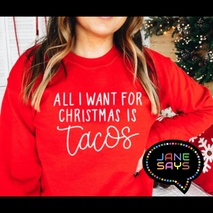 All I Want For Christmas is Tacos