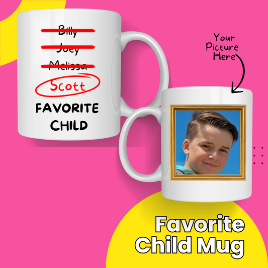 FAVORITE CHILD MUG