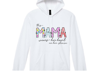This Mama Wears Her Heart On Her Sleeve (Screen Print/DTG)
